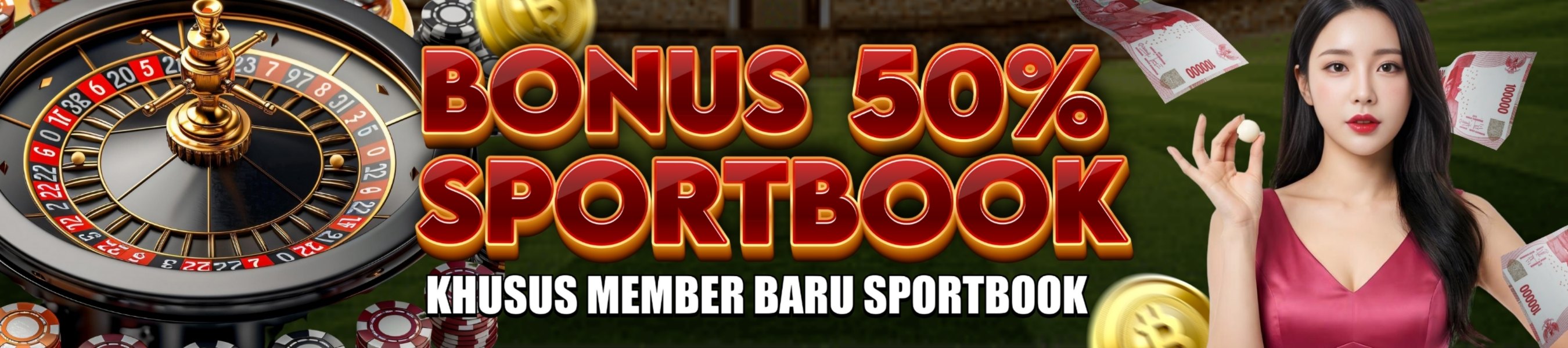 BONUS 50% SPORTBOOK LIVE CASINO 